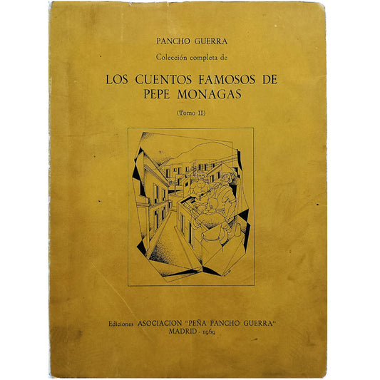 COLECCIÓN COMPLETA DE LOS CUENTOS FAMOSOS DE PEPE MONAGAS (Tomo II). Guerra, Pancho