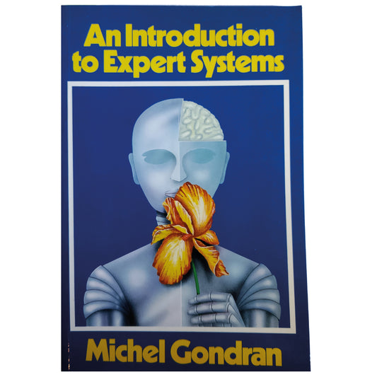 AN INTRODUCTION TO EXPERT SYSTEMS. Gondran, Michel