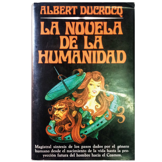 THE NOVEL OF HUMANITY. Ducrocq, Albert 