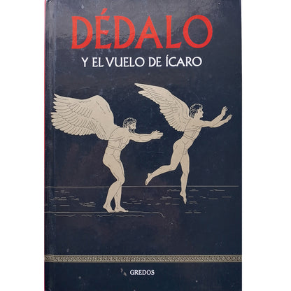 DÉDALO Y EL VUELO DE ÍCARO