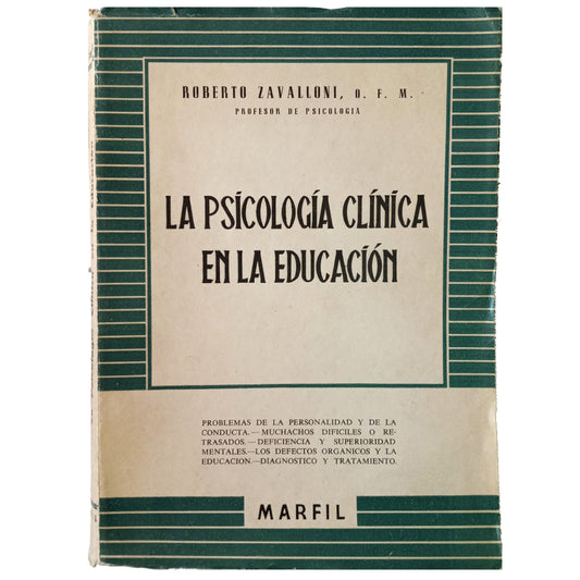 LA PSICOLOGÍA CLÍNICA EN LA EDUCACIÓN. Zavalloni, Roberto