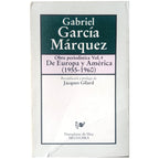 DE EUROPA Y AMÉRICA. 1955-1960. García Márquez, Gabriel