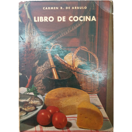 LIBRO DE COCINA. Arbulo, Carmen R. de