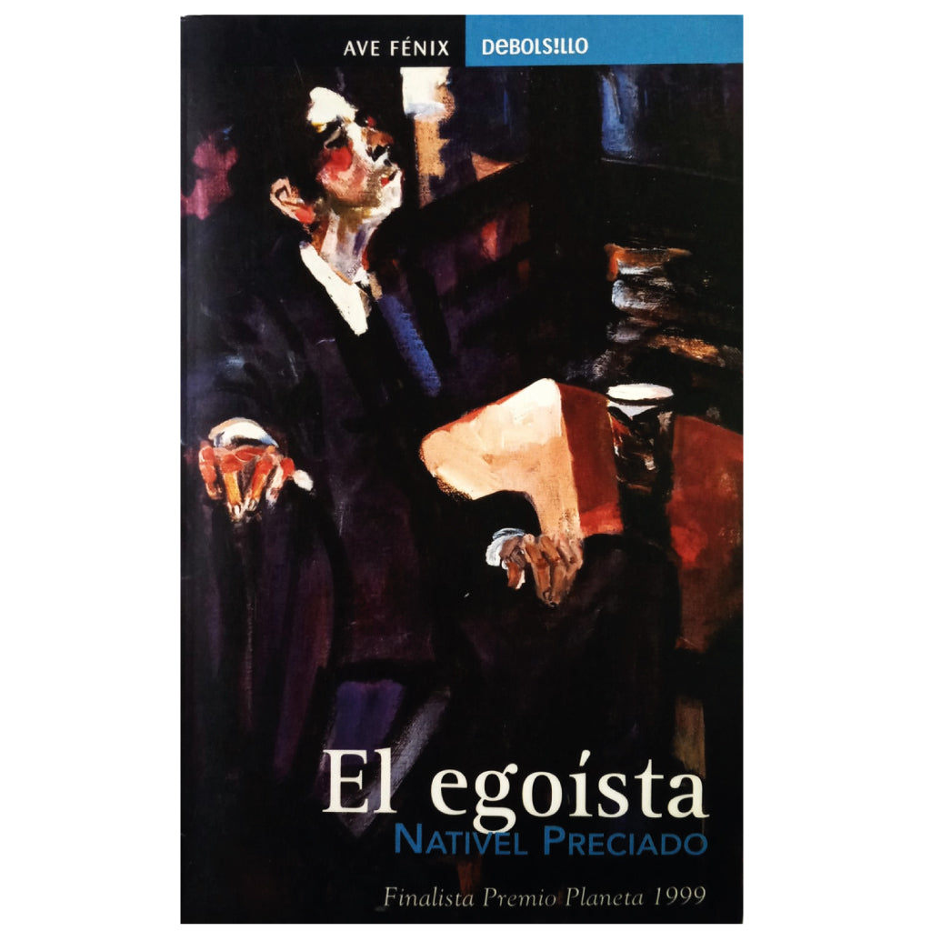 EL EGOÍSTA. Preciado, Nativel