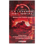 LA LEYENDA DEL GRIAL. Vázquez Alonso, Mariano José