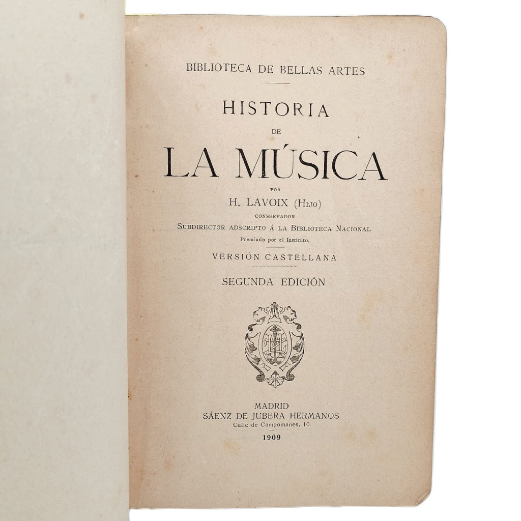 HISTORIA DE LA MÚSICA. Lavoix, H. (Hijo)