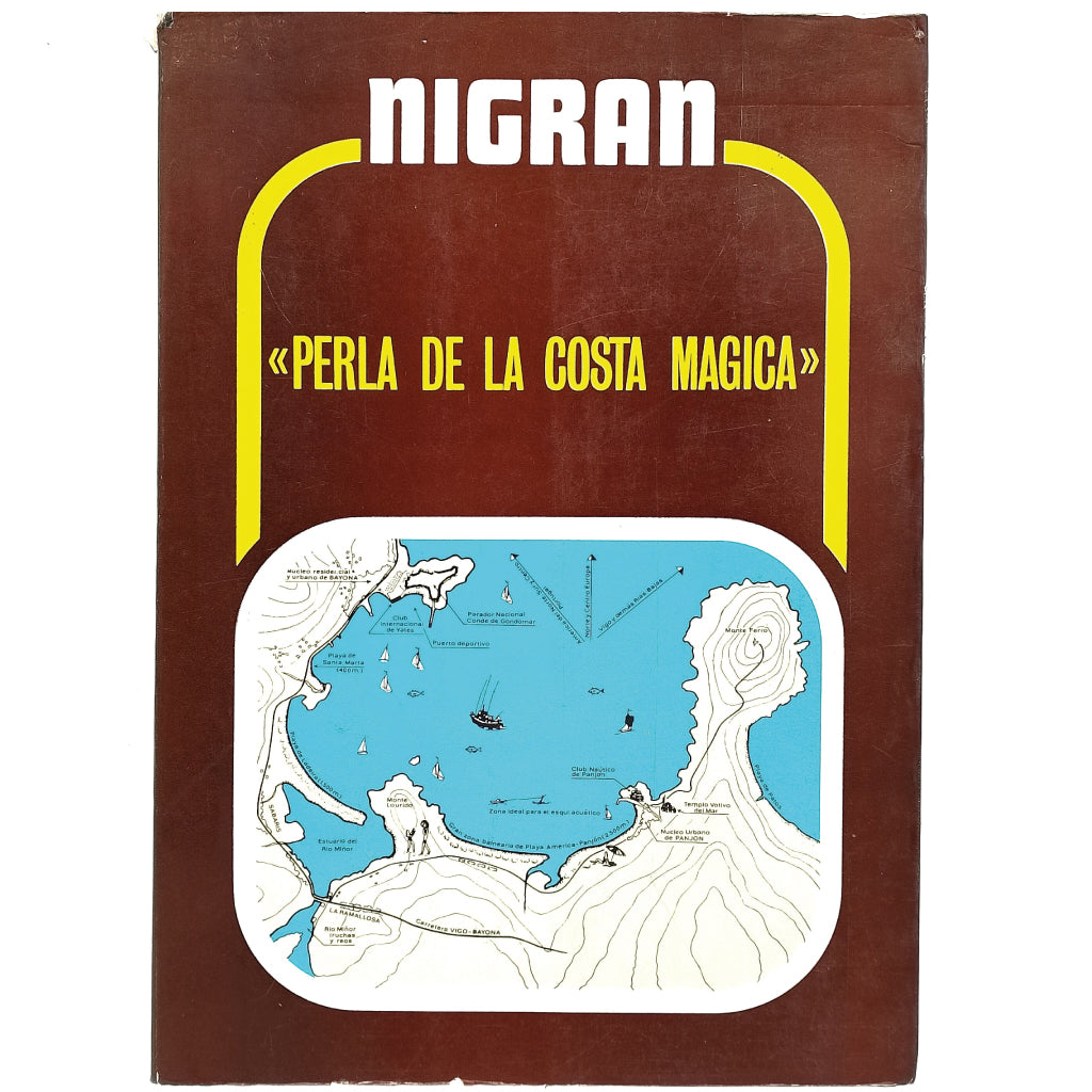NIGRÁN. Perla de la Costa Mágica