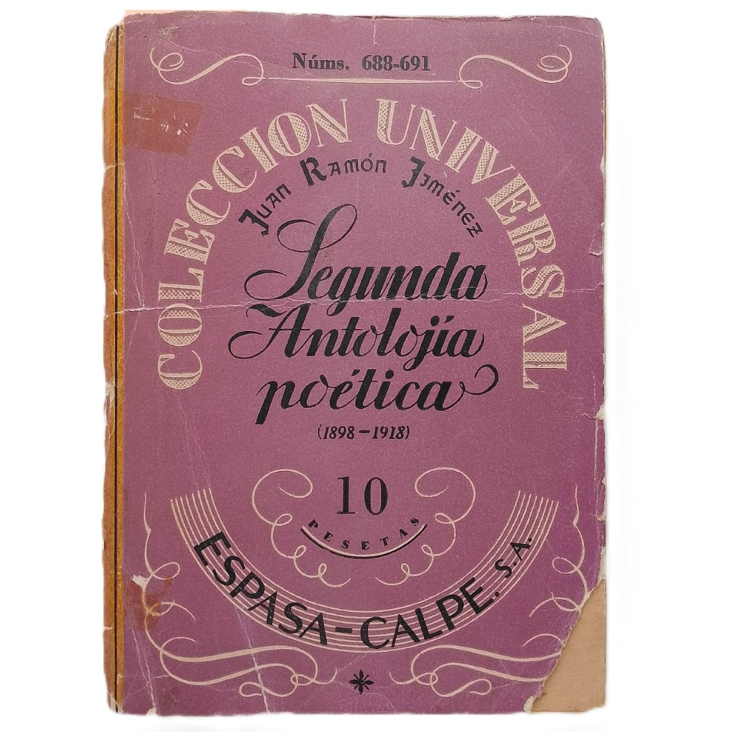 SEGUNDA ANTOLOGÍA POÉTICA (1898-1918). Jiménez, Juan Ramón