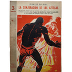 NOVELAS Y CUENTOS Nº 697: LA CONJURACIÓN DE LOS AZTECAS. Hire, Jean de la