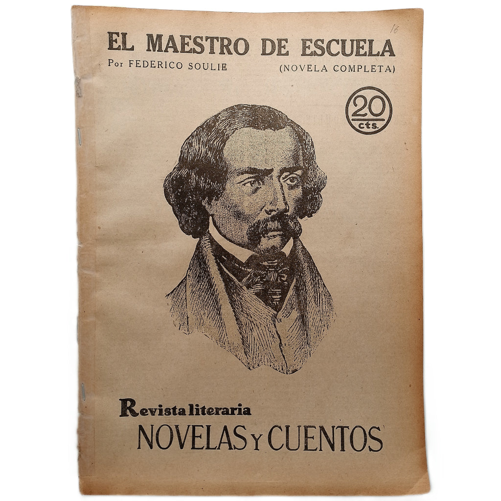 NOVELAS Y CUENTOS Nº 16: EL MAESTRO DE ESCUELA. Soulie, Federico