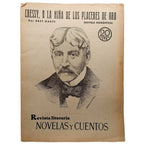 NOVELAS Y CUENTOS Nº 79: CRESSY, O LA NIÑA DE LOS PLACERES DE ORO. Harte, Bret