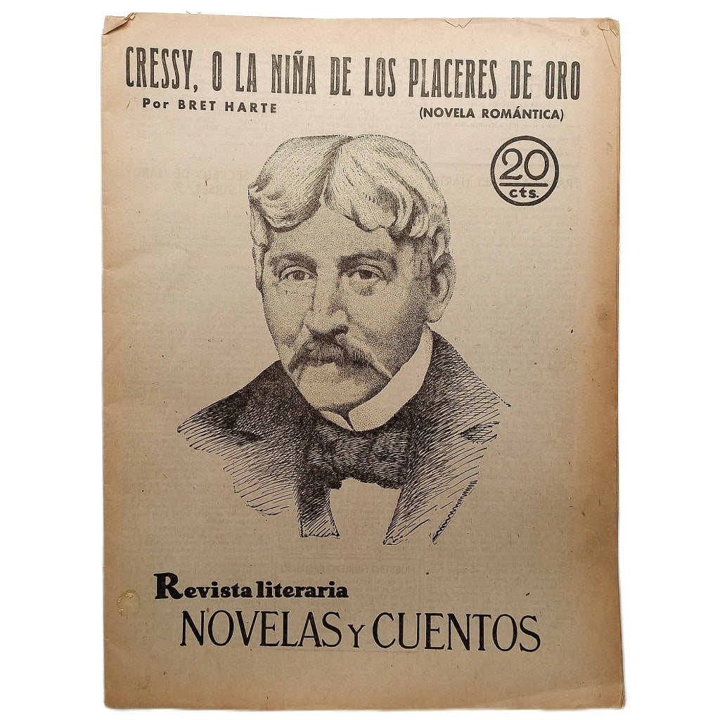 NOVELAS Y CUENTOS Nº 79: CRESSY, O LA NIÑA DE LOS PLACERES DE ORO. Harte, Bret