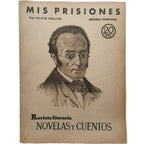 NOVELAS Y CUENTOS Nº 86: MIS PRISIONES. Pellico, Silvio