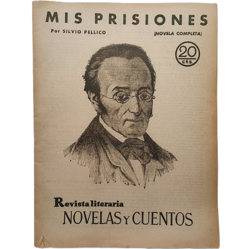 NOVELAS Y CUENTOS Nº 86: MIS PRISIONES. Pellico, Silvio
