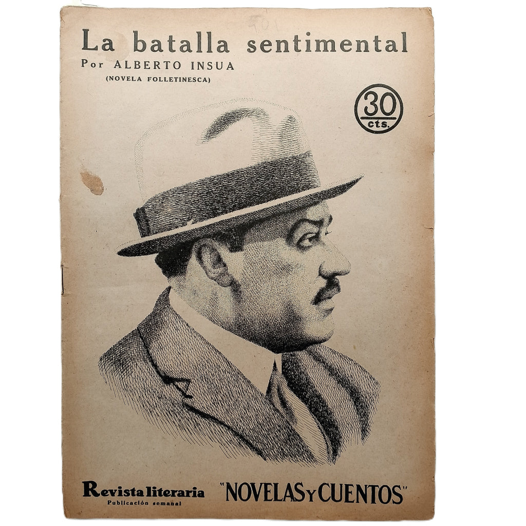NOVELAS Y CUENTOS Nº 401: LA BATALLA SENTIMENTAL. Insua, Alberto