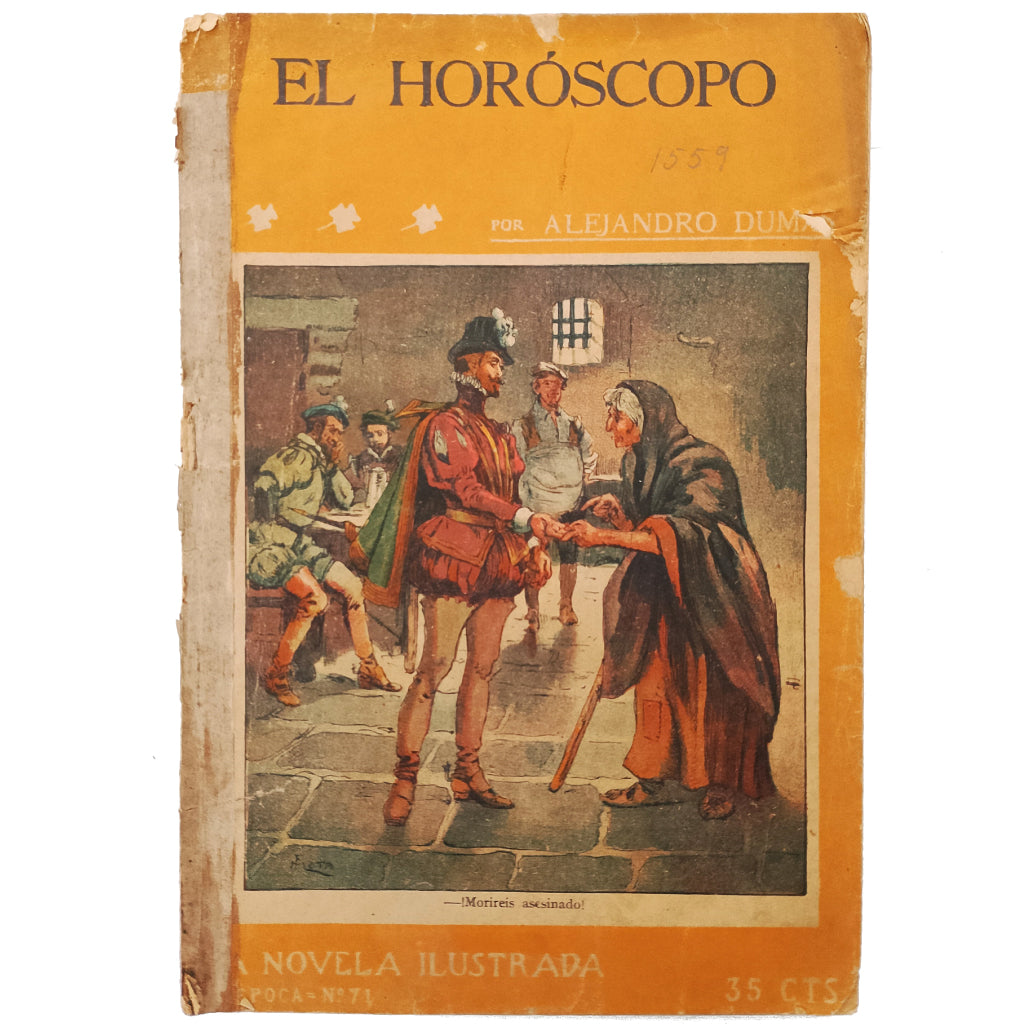 LA NOVELA ILUSTRADA Nº 71: EL HORÓSCOPO. Dumas, Alejandro