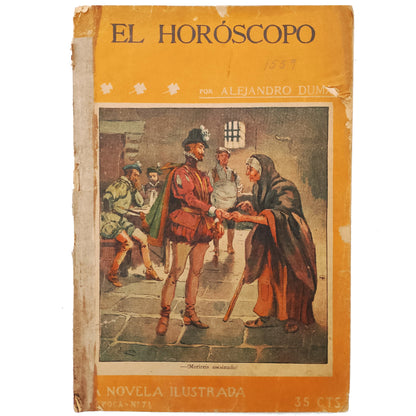 LA NOVELA ILUSTRADA Nº 71: EL HORÓSCOPO. Dumas, Alejandro