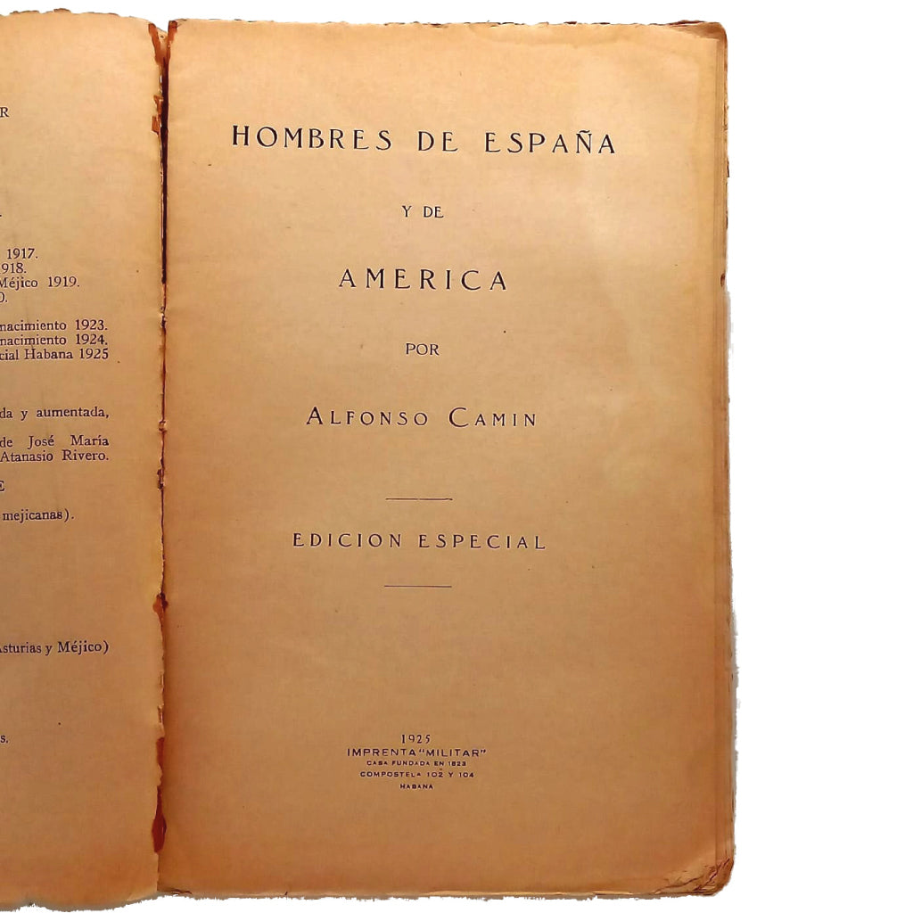 HOMBRES DE ESPAÑA Y DE AMÉRICA. Edición especial. Camín, Alfonso