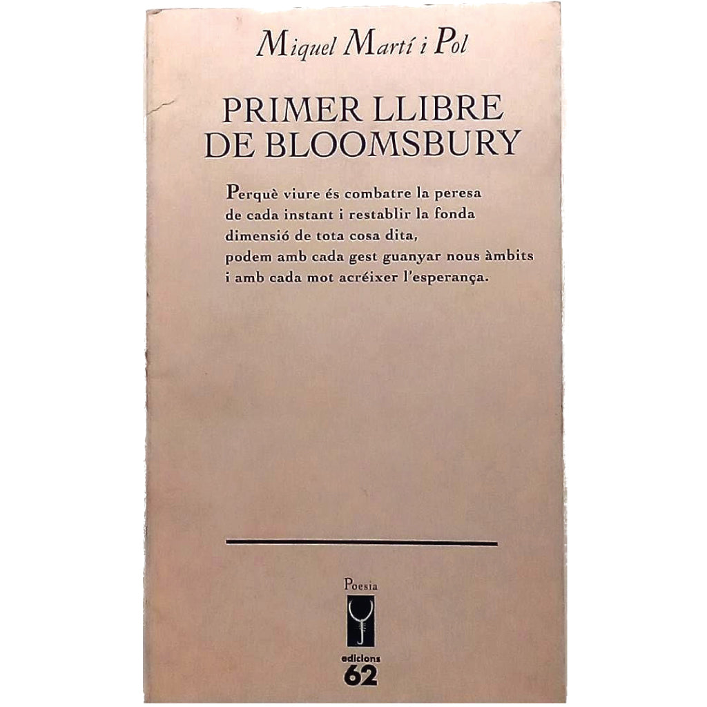PRIMER LLIBRE DE BLOOMSBURY. Martí i Pol, Miquel
