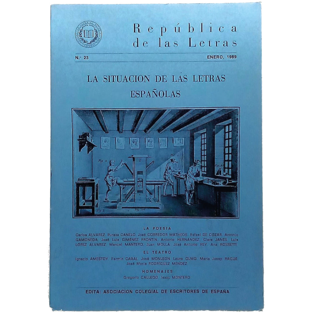 REPÚBLICA DE LAS LETRAS Nº 23, ENERO 1989: LA SITUACIÓN DE LAS LETRAS ESPAÑOLAS