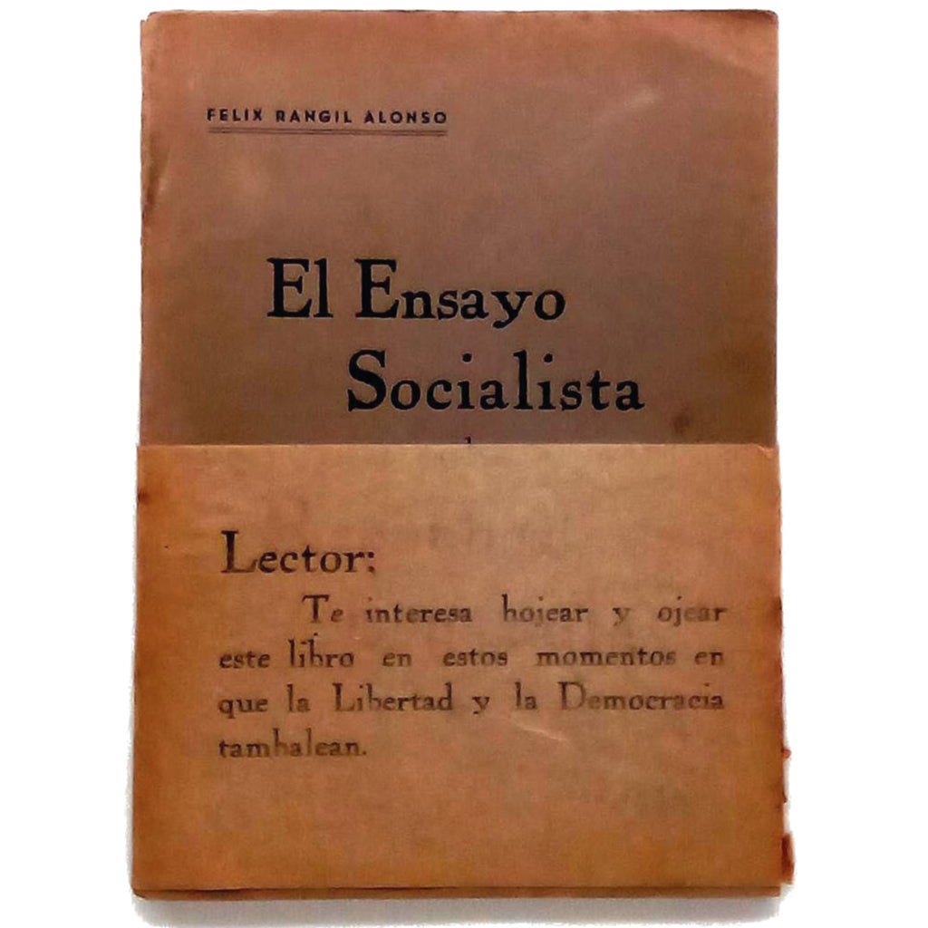 EL ENSAYO SOCIALISTA EN LA REPÚBLICA ESPAÑOLA. Rangil Alonso, Félix