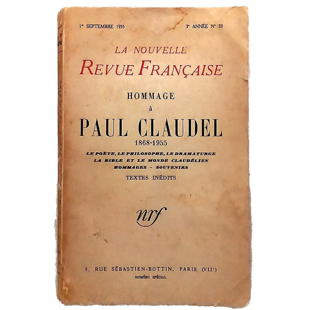 LA NOUVELLE REVUE FRANÇAISE Nº 33: HOMMAGE A PAUL CLAUDEL 1868-1955