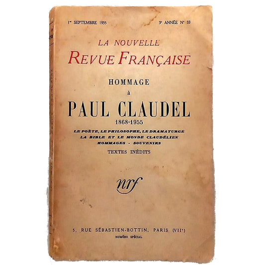 LA NOUVELLE REVUE FRANÇAISE Nº 33: HOMMAGE A PAUL CLAUDEL 1868-1955