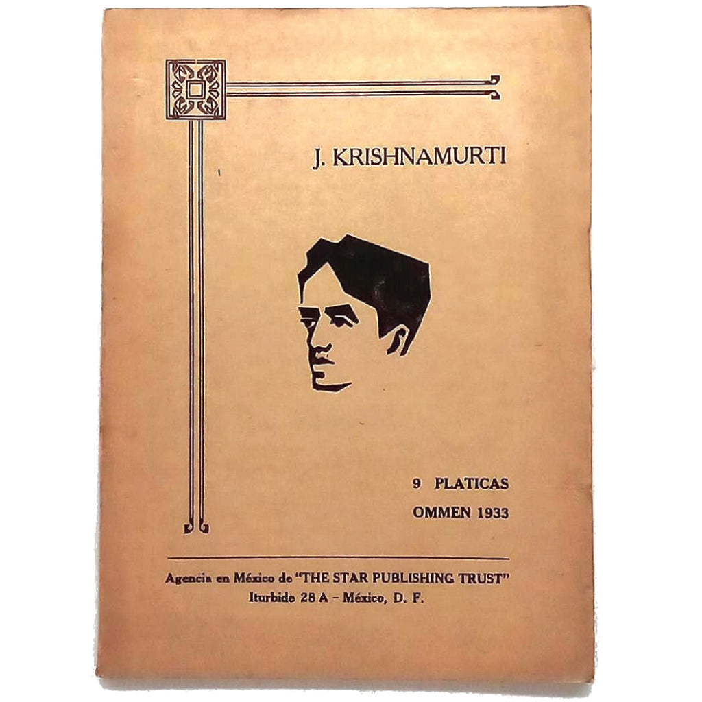 9 PLÁTICAS OMMEN 1933. Krishnamurti, J.