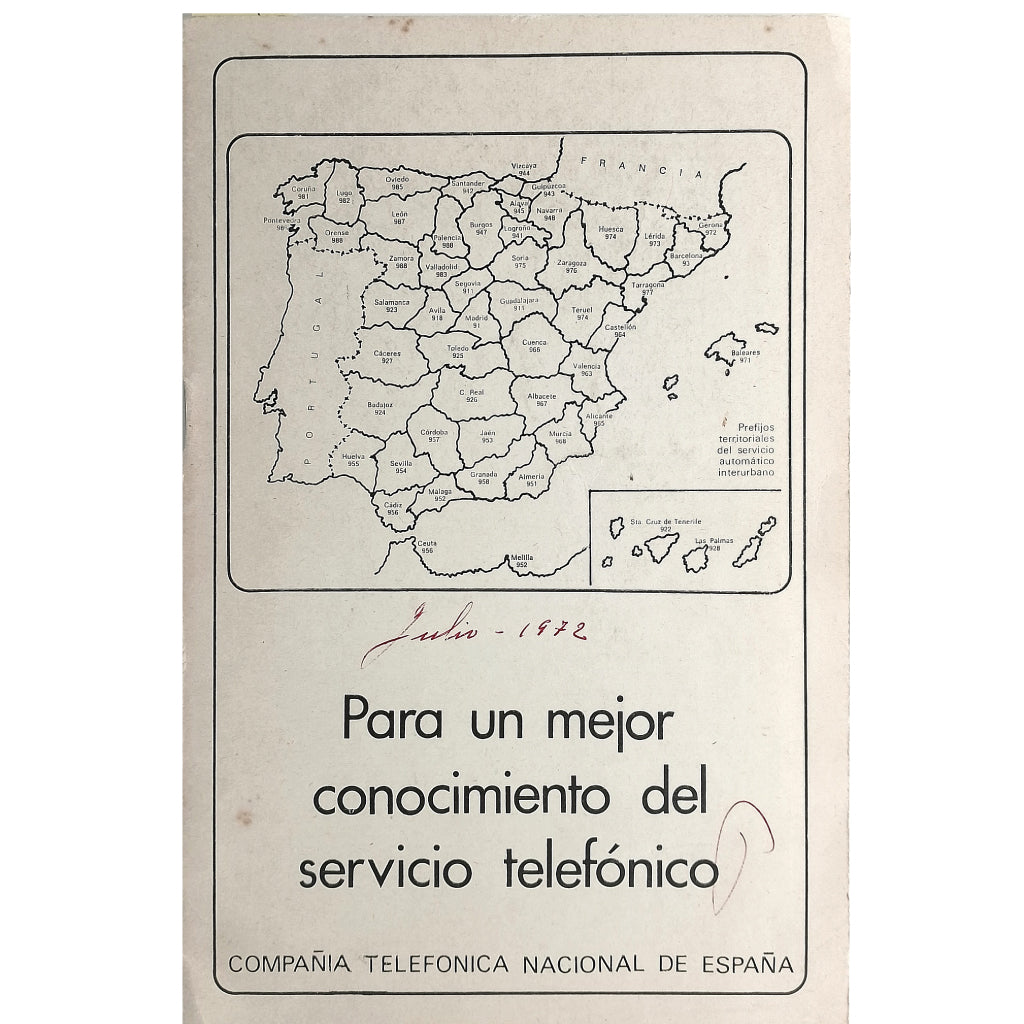 PARA UN MEJOR CONOCIMIENTO DEL SERVICIO TELEFÓNICO. Compañía Telefónica Nacional de España