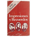 IMPRESIONES Y RECUERDOS. Nombela, Julio