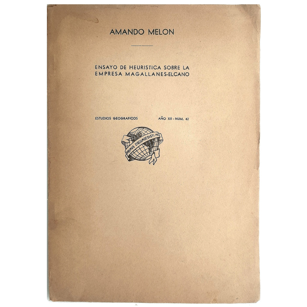 ENSAYO DE HEURÍSTICA SOBRE LA EMPRESA MAGALLANES-ELCANO. Melón, Amando
