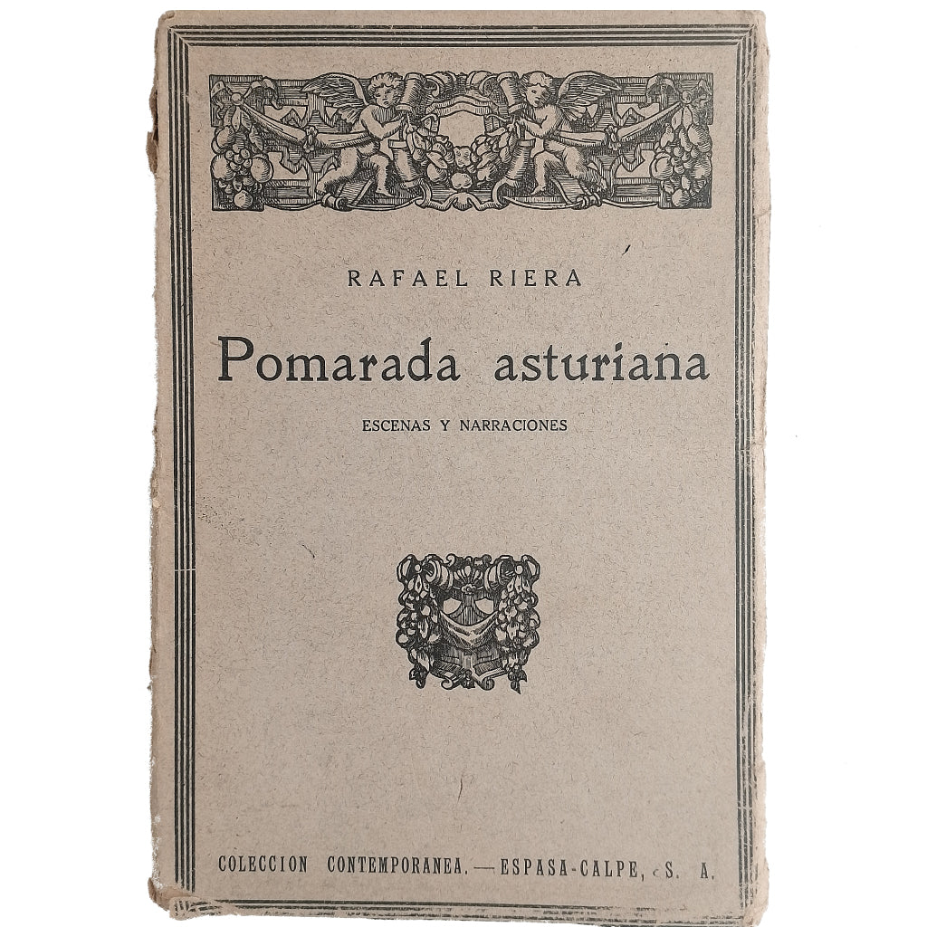 POMARADA ASTURIANA. Escenas y narraciones. Riera, Rafael