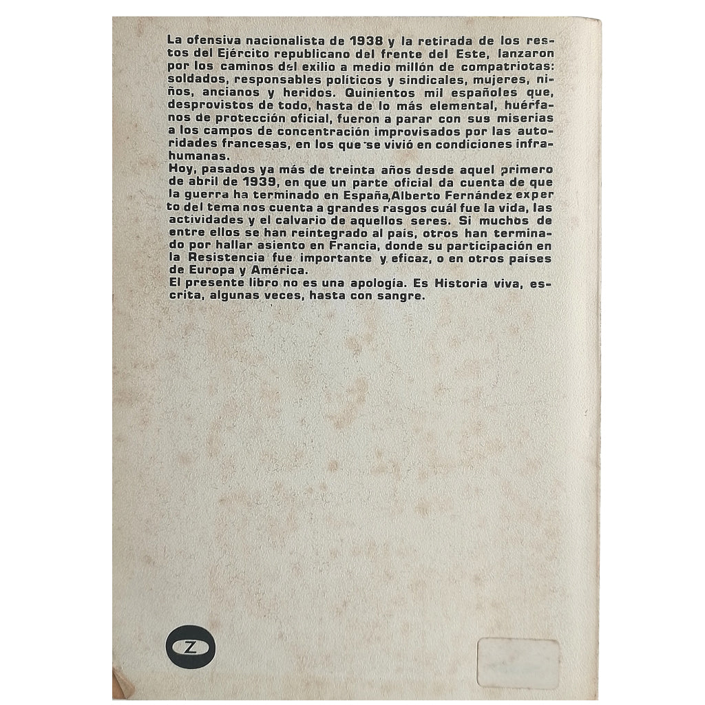 EMIGRACIÓN REPUBLICANA ESPAÑOLA (1939-1945). Fernández, Alberto