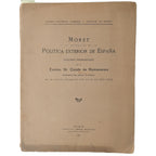 MORET Y SU ACTUACIÓN EN LA POLÍTICA EXTERIOR DE ESPAÑA. Conde de Romanones