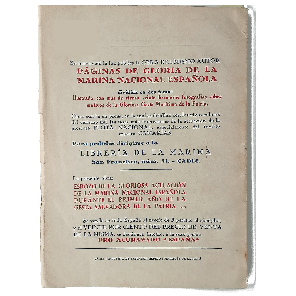 ESBOZO DE LA GLORIOSA ACTUACIÓN DE LA MARINA NACIONAL ESPAÑOLA DURANTE EL PRIMER AÑO DE LA GESTA SALVADORA DE LA PATRIA