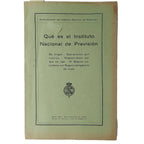 QUÉ ES EL INSTITUTO NACIONAL DE PREVISIÓN. Folleto