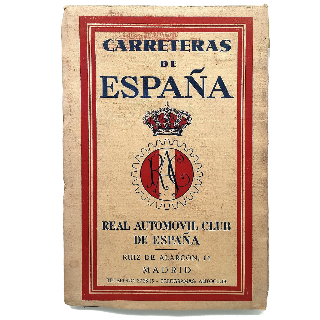 CARRETERAS DE ESPAÑA. Real Automóvil Club de España