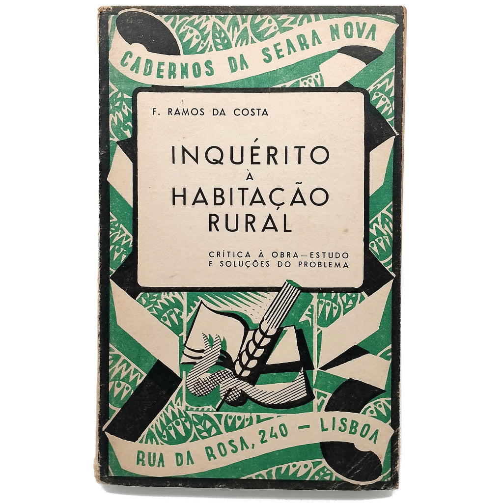 INQUÉRITO À HABITAÇAO RURAL. Ramos da Costa, F.