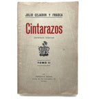 CINTARAZOS (Artículos inéditos). Tomo II. Cejador y Frauca, Julio
