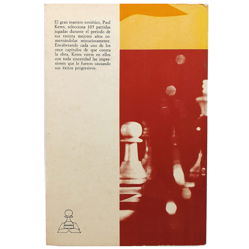 MI ESTILO EN AJEDREZ. Keres, Paul