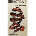 SEMIÓTICA 1. Kristeva, Julia