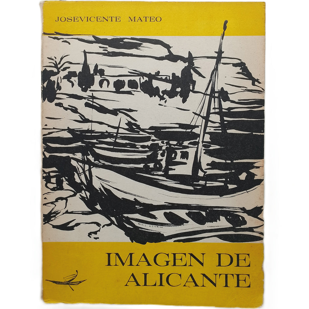 IMAGEN DE ALICANTE. Mateo, Jose Vicente