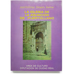 LA IGLESIA DE LA ASUNCIÓN DE PUERTOLLANO. Delgado Bedmar, José Domingo