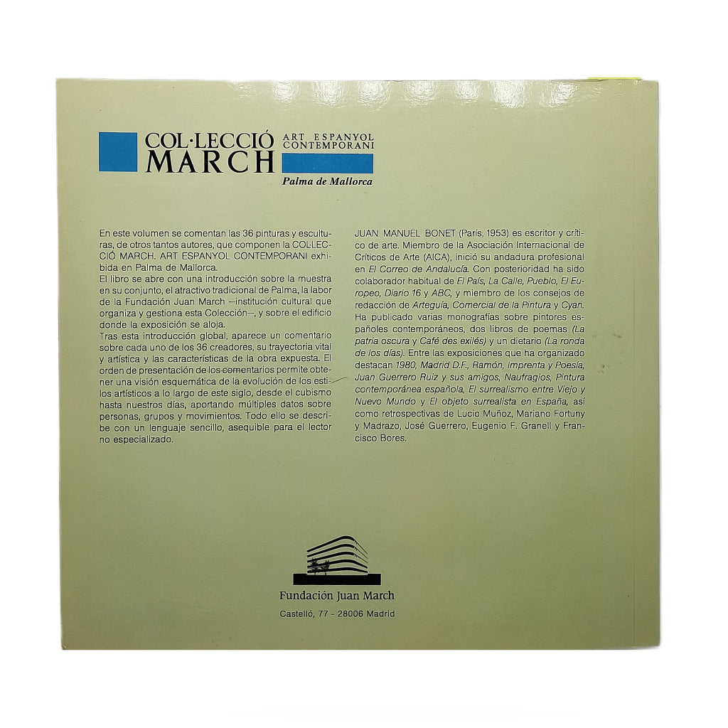 COL-LECCIÓ MARCH. ART ESPANYOL CONTEMPORANI. Palma de Mallorca. Bonet, Juan Manuel