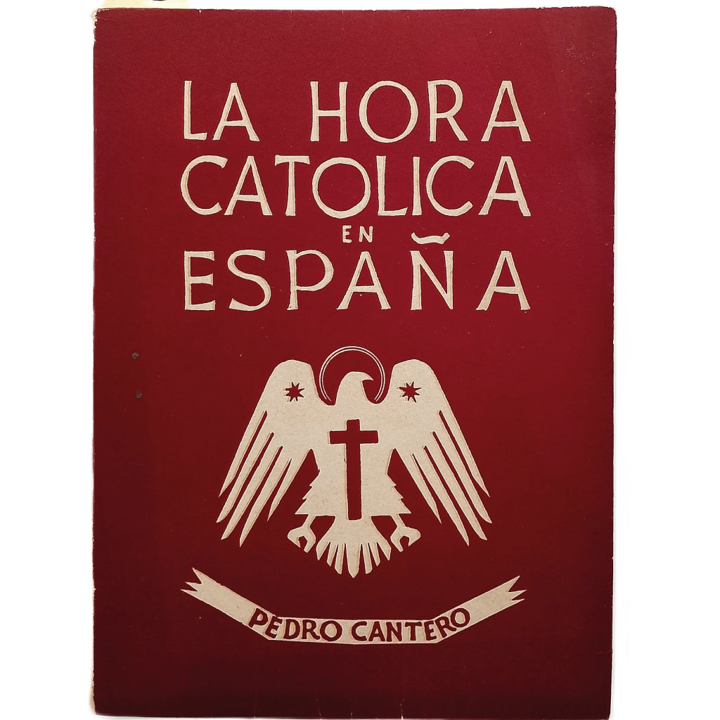 LA HORA CATÓLICA EN ESPAÑA. Cantero, Pedro