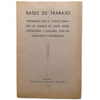 BASES DE TRABAJO. Aprobadas por el Comité Paritario de dueños de cafés, bares, cervecerías y similares, con encargados y dependientes