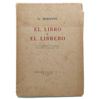 EL LIBRO Y EL LIBRERO. Marañón, G.