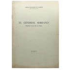 EL GENERAL SERRANO. Primer Duque de la Torre. Martínez de Campos, Carlos (Dedicado)