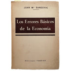 LOS ERRORES BÁSICOS DE LA ECONOMÍA. Sandoval, Jose María