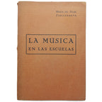 LA MÚSICA EN LAS ESCUELAS. Zubizarreta, María del Pilar